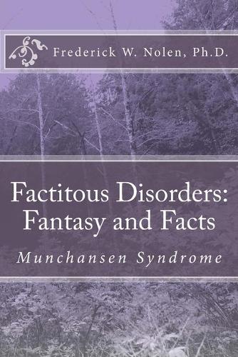 Factitious Disorders