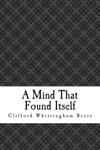 A Mind That Found Itself