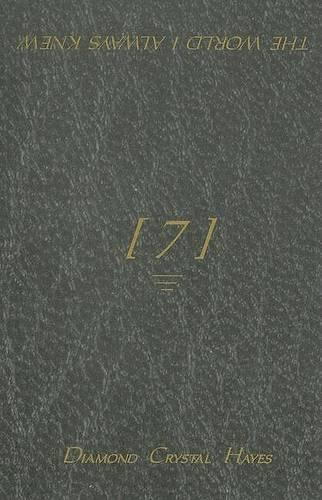 The World I Always Knew