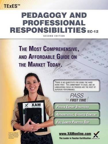 TExES Pedagogy and Professional Responsibilities Ec-12 Teacher Certification Study Guide Teacher Prep: Teacher Certification Exam(Texes)