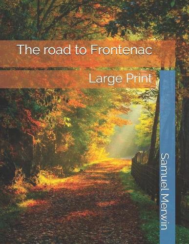 The Road to Frontenac