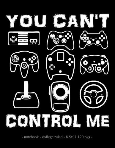 You Can't Control Me