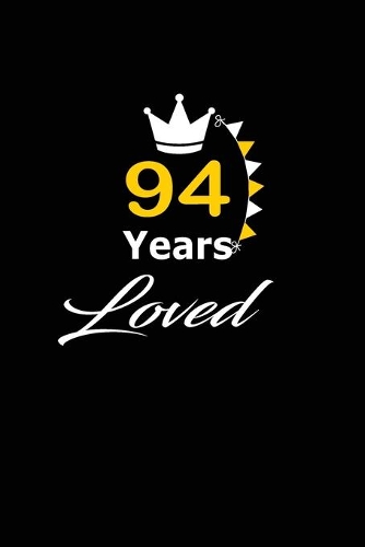 94 Years Loved