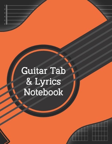 Guitar Tab & Lyrics Notebook