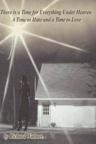 There Is a Time for Everything Under Heaven: (English)