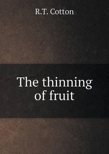 The Thinning of Fruit