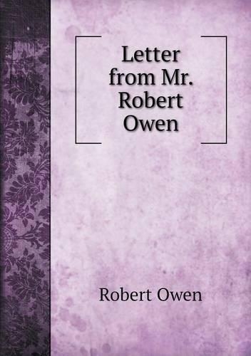 Letter from Mr. Robert Owen: (English)