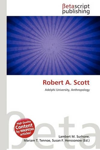 Robert A. Scott
