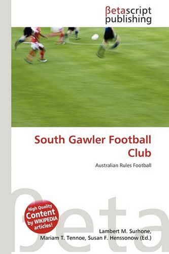 South Gawler Football Club: (English)