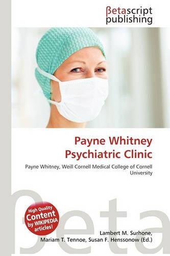 Payne Whitney Psychiatric Clinic