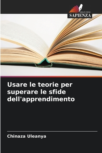 Usare le teorie per superare le sfide dell'apprendimento