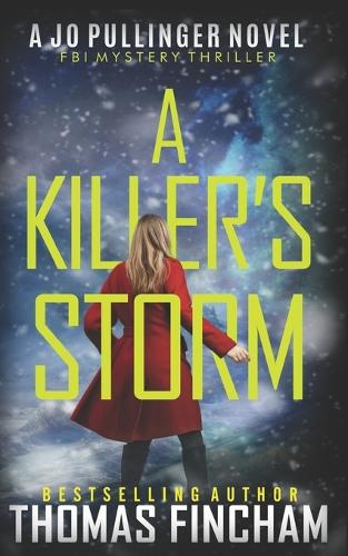 A Killer's Storm
