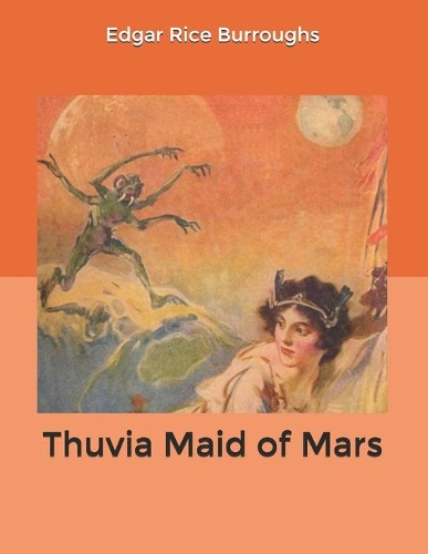 Thuvia Maid of Mars