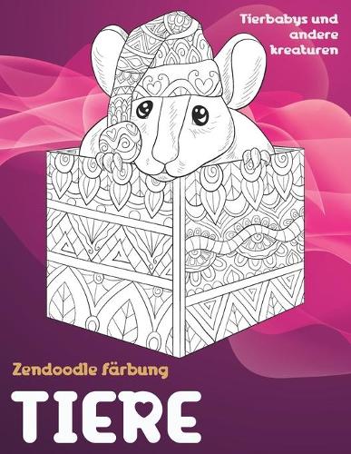 Zendoodle Färbung - Tierbabys und andere Kreaturen - Tiere