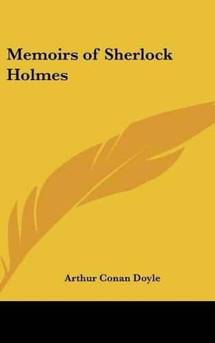 Memoirs of Sherlock Holmes