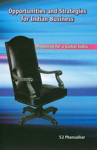 Opportunities and Strategies for Indian Business
