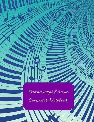 Manuscript Music Composer Notebook
