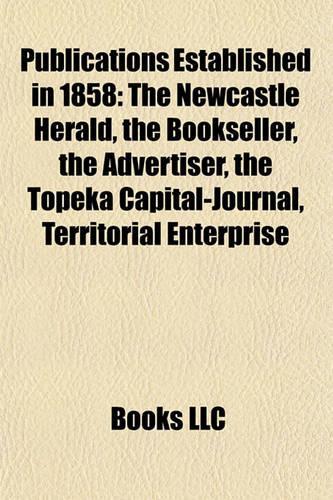 Publications Established in 1858