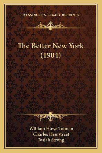The Better New York (1904)