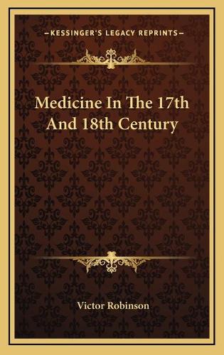Medicine In The 17th And 18th Century