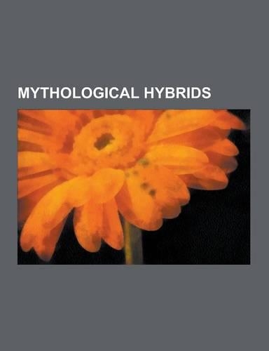 Mythological Hybrids