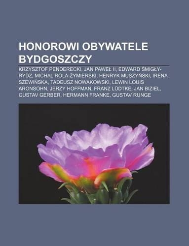 Honorowi Obywatele Bydgoszczy