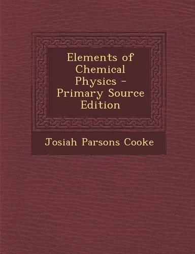 Elements of Chemical Physics