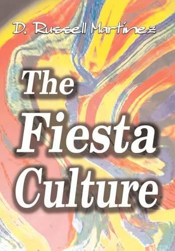 The Fiesta Culture