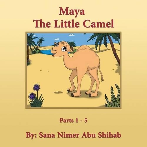Maya: The Little Camel(English)