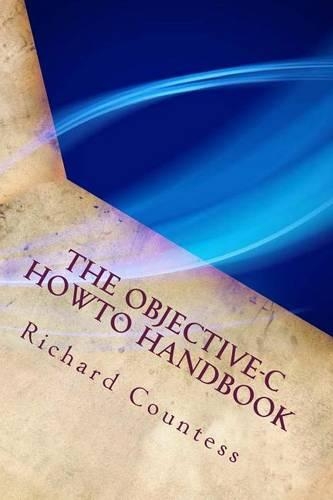 The Objective-C Howto Handbook