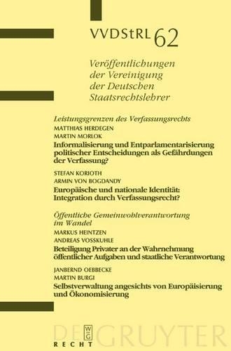 Leistungsgrenzen Des Verfassungsrechts. Offentliche Gemeinwohlverantwortung Im Wandel
