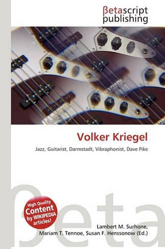 Volker Kriegel: (English)