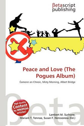 Peace and Love (the Pogues Album): (English)
