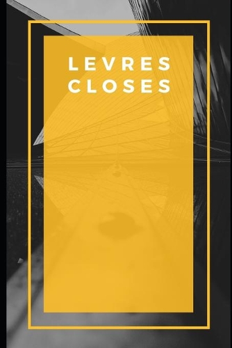 Lèvres closes