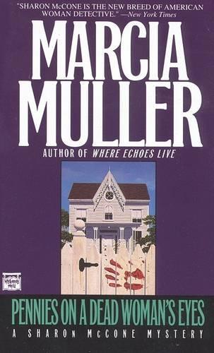 Pennies on a Dead Woman's Eyes