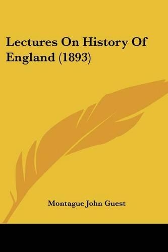 Lectures On History Of England (1893): (English)