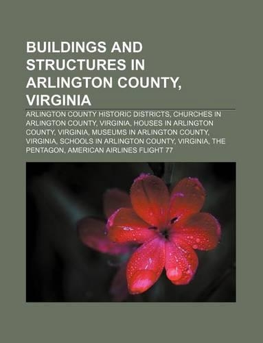 Buildings and Structures in Arlington County, Virginia