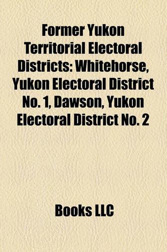Former Yukon Territorial Electoral Districts