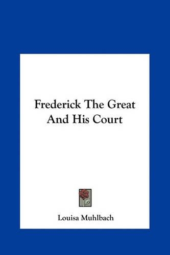 Frederick the Great and His Court