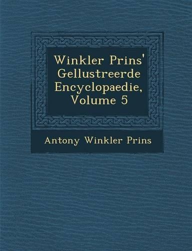 Winkler Prins' Ge�llustreerde Encyclopaedie, Volume 5