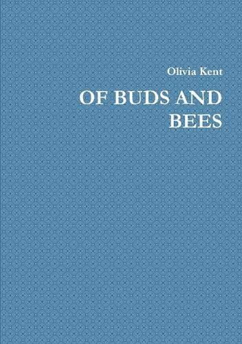 Of Buds and Bees: (English)