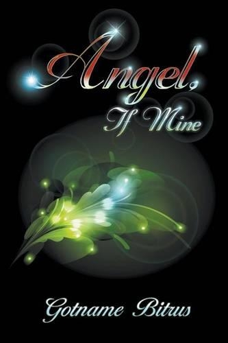 Angel, If Mine