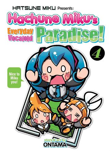 Hatsune Miku Presents: Hachune Miku's Everyday Vocaloid Paradise Vol. 4: (4 Hachune Miku's Everyday Vocaloid Paradise Manga)