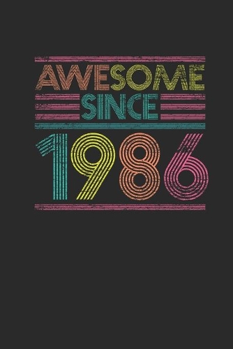 Awesome Since 1986