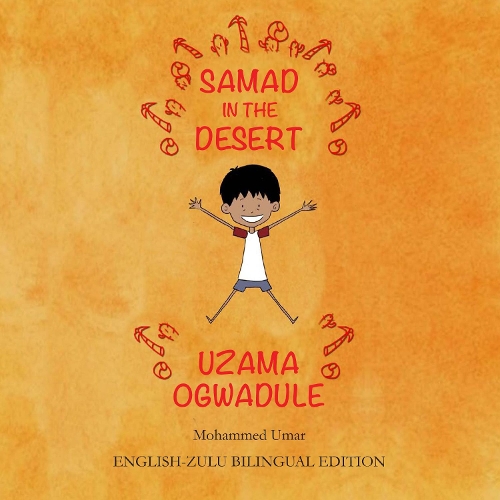 Samad in the Desert (English-Zulu Bilingual Edition)