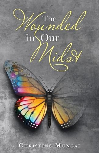 Wounded in Our Midst