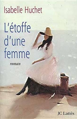 L'Etoffe D'Une Femme