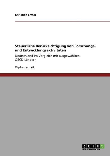 Steuerliche Berücksichtigung von Forschungs- und Entwicklungsaktivitäten