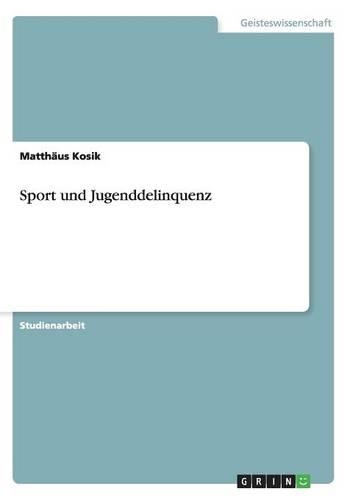 Sport und Jugenddelinquenz