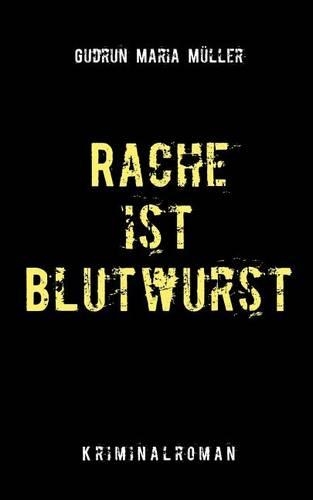 Rache Ist Blutwurst